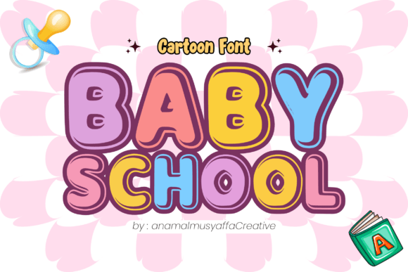 Babyschool Regular: A Playful Display Font for Modern Creators