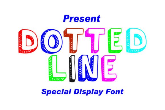 Dotted Line: The Perfect Display Font for Modern Projects