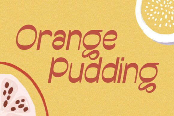 Orange Pudding: The Retro Display Font for Fun Brand Identity