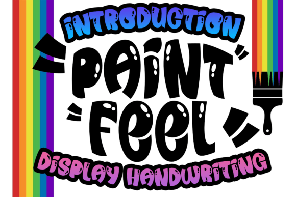 Paint Feel: The Casual Display Font for Vibrant Web Design