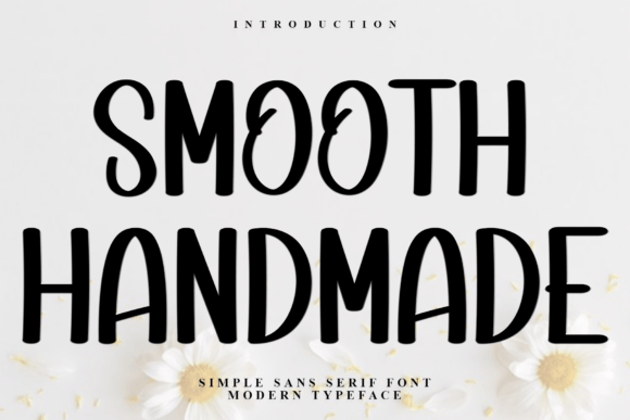 Smooth Handmade: A Warm Display Font for Makers