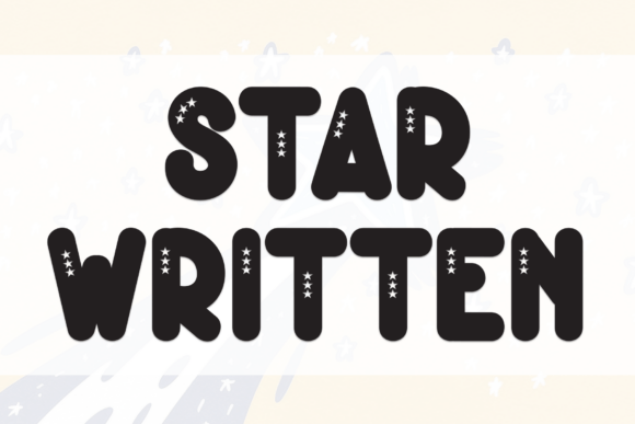 Star Written: A Whimsical Display Typeface for Branding Projects